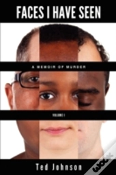Faces I Have Seen