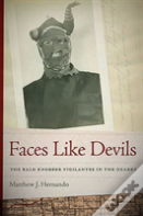 Faces Like Devils