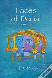 Faces Of Denial
