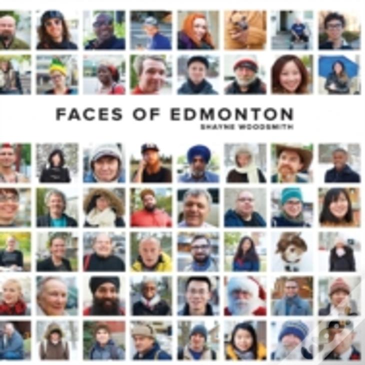 Faces Of Edmonton