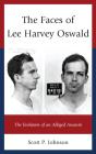 Faces Of Lee Harvey Oswald - Preview