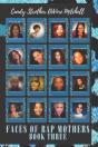 Faces Of Rap Mothers - Book Three - Preview