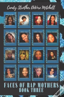 Capa do artigo Faces Of Rap Mothers - Book Three