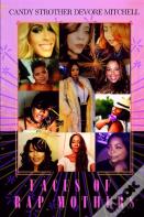 Faces Of Rap Mothers