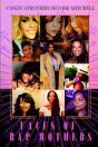 Faces Of Rap Mothers - Preview