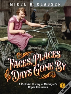 Capa do artigo Faces, Places, And Days Gone By - Volume 1