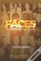 Faces The Truth Of Expression