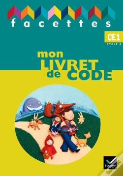 Capa do artigo Facettes ; Ce1, Livret Code