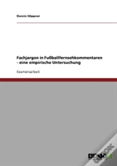 Fachjargon In Fuballfernsehkommentaren  -  Eine Empirische Untersuchung