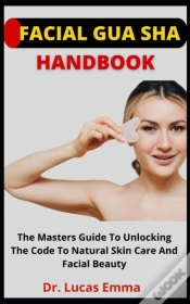 Capa do artigo Facial Gua Sha Handbook