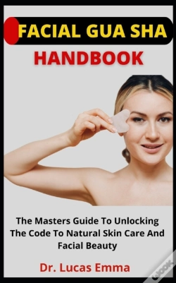Capa do artigo Facial Gua Sha Handbook