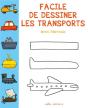 Facile De Dessiner Les Transports - Preview