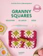 Facile : Découvrir, Se Lancer, Créer : Granny Squares - Preview