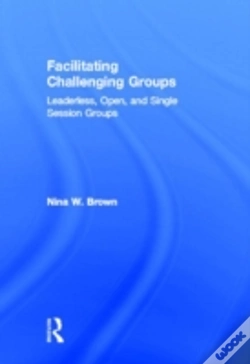 Capa do artigo Facilitating Challenging Groups