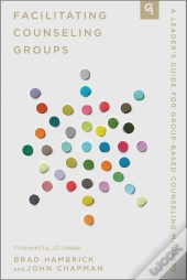 Facilitating Counseling Groups