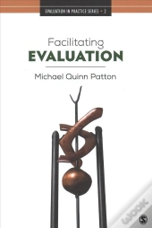 Facilitating Evaluation