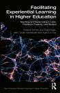 Facilitating Experiential Learning In Higher Education - Preview