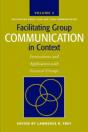 Facilitating Group Communication In Context V. 2; Facilitating Group Task And Team Communication - Preview