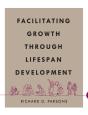 Facilitating Growth Through Lifespan Development - Preview