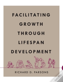 Capa do artigo Facilitating Growth Through Lifespan Development