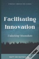 Facilitating Innovation