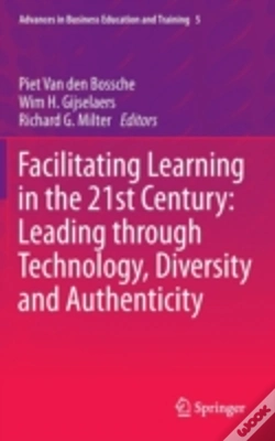 Capa do artigo Facilitating Learning In The 21st Century: Leading Through Technology, Diversity And Authenticity