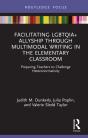 Facilitating Lgbtqia+ Allyship Through Multimodal Writing In The Elementary Classroom - Preview