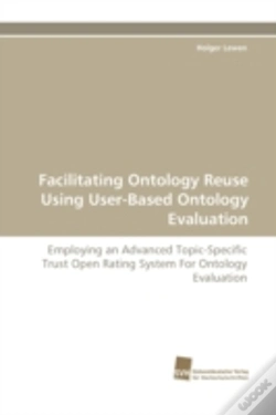 Capa do artigo Facilitating Ontology Reuse Using User-Based Ontology Evaluation