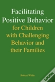 Capa do artigo Facilitating Positive Behavior For Children With Challenging Behavior And Their Families
