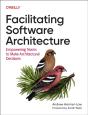 Facilitating Software Architecture - Preview