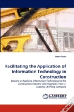 Capa do artigo Facilitating The Application Of Information Technology In Construction