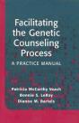 Facilitating The Genetic Counseling Process - Preview