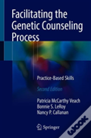 Facilitating The Genetic Counseling Process