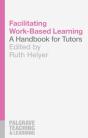 Facilitating Work-Based Learning - Preview