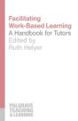 Facilitating Work-Based Learning - Preview