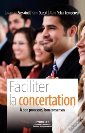 Capa do artigo Faciliter La Concertation : A Bon Processus, Bon Consensus