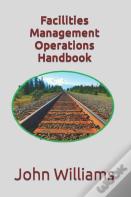 Facilities Management Operations Handbook