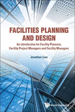 Capa do artigo Facilities Planning And Design - An Introduction For Facility Planners, Facility Project Managers And Facility Managers