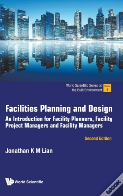 Capa do artigo Facilities Planning And Design: An Introduction For Facility Planners, Facility Project Managers And Facility Managers