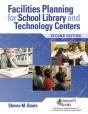 Facilities Planning For School Library Media And Technology Centers - Preview