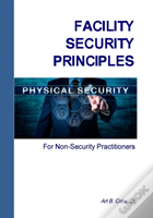 Facility Security Principles For Non-Security Practitioners