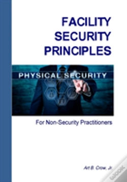 Capa do artigo Facility Security Principles For Non-Security Practitioners