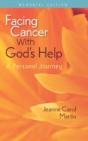 Facing Cancer With God'S Help: A Persona - Preview