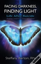 Facing Darkness, Finding Light