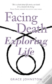 Capa do artigo Facing Death Exploring Life