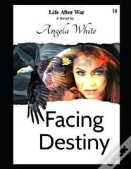 Facing Destiny