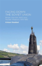 Facing Down The Soviet Union - Preview