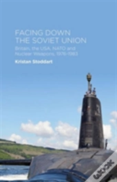 Facing Down The Soviet Union