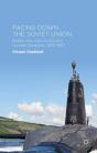 Facing Down The Soviet Union - Preview