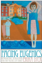 Facing Eugenics - Preview